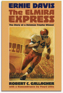 Ernie Davis: The Elmira Express